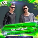 Lo Air - Day, Night (Rakurs & Mike Prado Radio Edit)