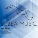 Raul Robado - You Don't Fool Me