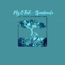Fly O Tech - Spacetacula (Original Mix)