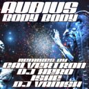 Audius - Body Body (Vanish Remix)