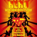 DJ Hero - And You Don\'t Stop (Chris Nunchaku Dirty Mix)