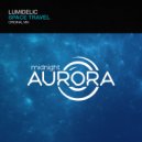 Lumidelic - Space Travel (Original mix)
