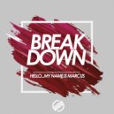 Hello...My Name Is Marcus - Breakdown
