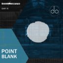 D.O - Point Blank (Original Mix)
