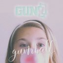 Gunz (PL) - Gumball