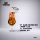 Tite Clausi & Swim Or Sink & Arun Black - Sex On The Beat
