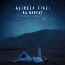 Alireza Riazi - Ba Harfat (Original mix)