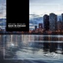 Michael Rehulka - Back In Chicago (Radio Mix)