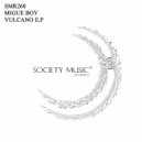 Migue Boy - Vulcano