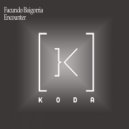 Facundo Baigorria - Encounter (Original mix)
