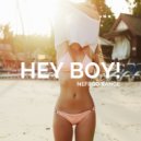 Nefroo Range - Hey Boy!