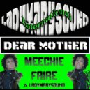 Meechie Faire & LadyMarySound - Dear Mother (Chris Winters Original Radio Mix)