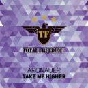 Aronauer - Take Me Higher (Dizkodude Extended Remix)