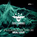 Ellis Colin & XP - Real Love (feat. Terry Jee) (Original Mix)
