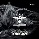 Jason Sando - Is This Love (Donati & Amato Instrumental Remix)