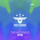 The Weekness - STW