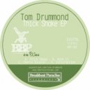 Tom Drummond - Satisfaction