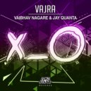 Vaibhav Nagare & Jay Quanta - Vajra (Original Mix)
