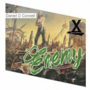 Daniel O Connell & & - Enemy (Drop Edit)
