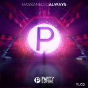 Massianello - ALWAYS (Original Mix)