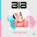 DJ 818 - Put Em Up