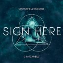 Crutchfield - Sign Here