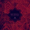 Veja Vee Khali - Vessel (Original Mix)
