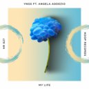 YNGS - My Life Feat. Angela Addezio (Original mix)