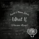 Regard & Marina Laduda - What If
