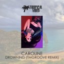 Caroline - Drowning