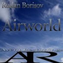 Ruslan Borisov - Airworld (Original Mix)