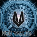 Mob Tactics - Hold Yuh Grounds