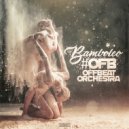 OFB aka Offbeat Orchestra - Bamboleo (original)