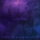 Maxim Aqualight - Unity (Original Mix)