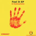 DJ Sedatophobia - Believe in Love (Original Mix)
