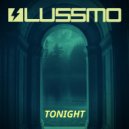 Lussmo - Tonight (Radio Mix)