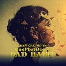 MD Dj - Bad Habit (Rework)