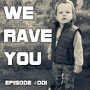 Alex LaMark - We Rave You