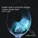 Denny Loco & Giuseppe Polara - Dark Flavor (Original Mix)