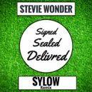 Stevie Wonder - Signed Sealed Delivered