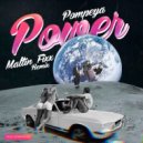 Pompeya - Power (Maltin Fixx Remix)