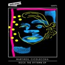 Martiros & Cicolecchia - Rock The Rythmn (Original Mix)