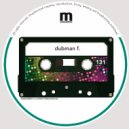 Dubman F. - Morgan (Original Mix)