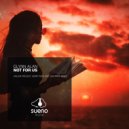 Glynn Alan - Not For Us (Henry Moe Remix)