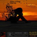 Miss Killer Verse - Begging You (Original Mix)