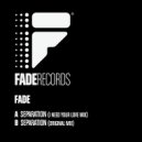 Fade (Kolo/Fortier) - Separation (Original Mix)