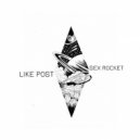 Like Post - Sex Rocket