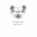 Kaya Matu - It's hard to love