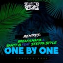 BreaksMafia & Santy G - One By One (feat. Santy G) (Baymont Bross Remix)