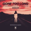 Cat Dealers & Bruno Martini x Joy Corporation - Gone Too Long (Dunnyduck & QMAN Remix)